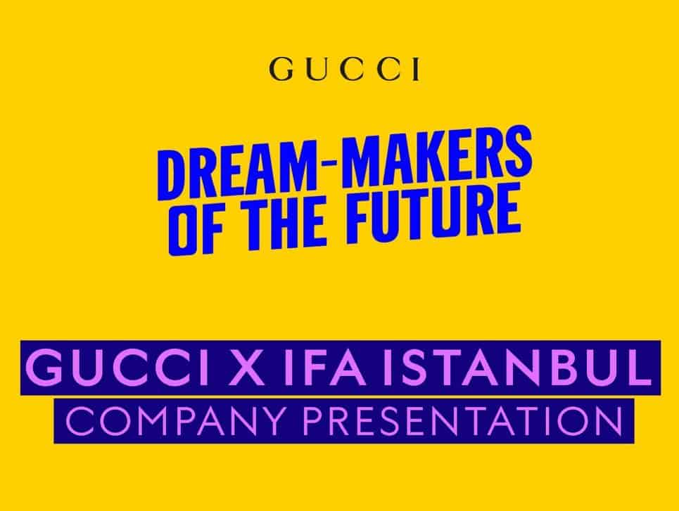 Gucci and IFA Paris Istanbul Provide Recruitment Opportunities for Students